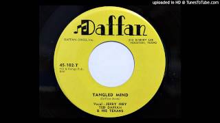 Jerry Irby with Ted Daffan &amp; His Texans - Tangled Mind (Daffan 102) [1956 country]