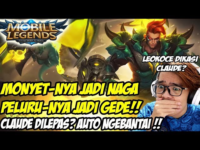 SUMPAH !! SKIN EPIC CLAUDE UDAH KAYAK LEGEND !! AUTO NGEBANTAI TIM SINGAPORE !!