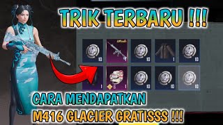 Download lagu TRIK TERBARU CARA MENDAPATKAN M416 GLACIER GRATIS !!! mp3