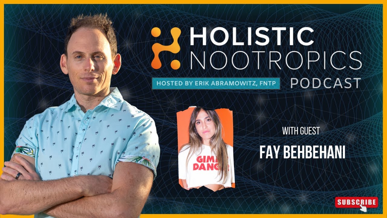 Alcohol Alternative Nootropic Drinks w. Fay Behbehani (ep 90)