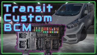 Ford Transit Custom 2017 - BCM Replacing and Programming