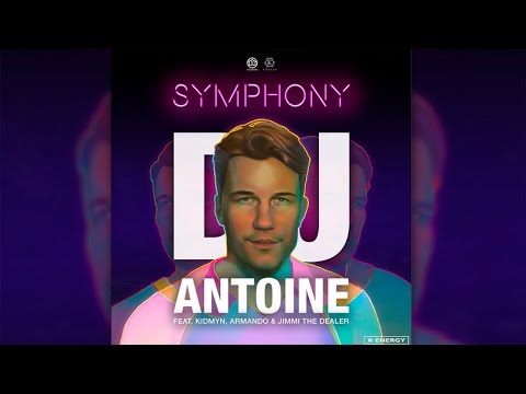 DJ Antoine Ft. Kidmyn, Armando & Jimmi The Dealer - Symphony (Kidmyn Remix)