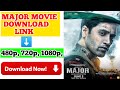 Major Movie Hindi Major Hindi Movie Download