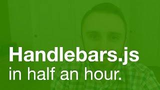 Download the video "Handlebars.js Tutorial (webpack integration at the end)"