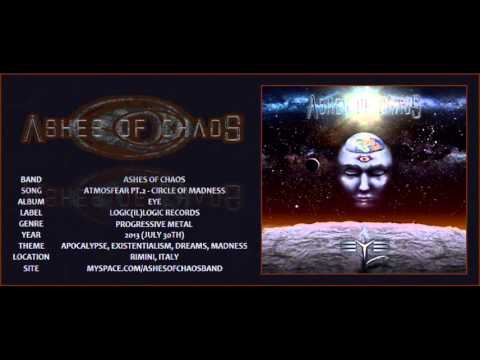 #47 Ashes Of Chaos - Atmosfear Pt.2 - Circle Of Madness (with lyrics)
