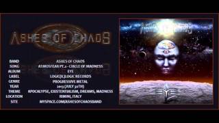 #47 Ashes Of Chaos - Atmosfear Pt.2 - Circle Of Madness (with lyrics)
