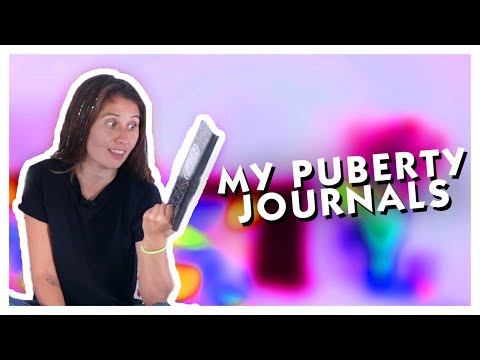 Reading and Reflecting on My Puberty Journals