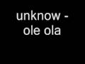 Ole ola 