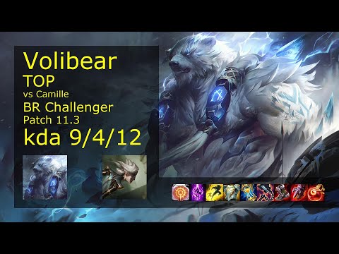 Volibear Top vs Camille - BR Challenger 9/4/12 Patch 11.3 Gameplay