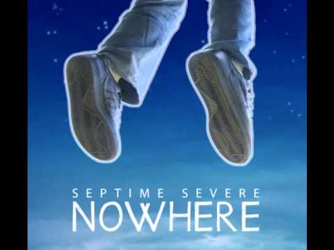 Septime Sévère- Nowhere