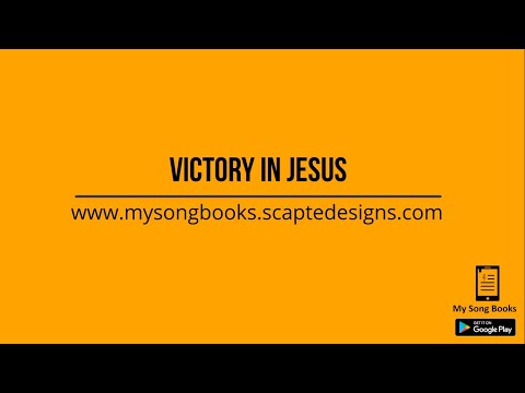 Victory In Jesus