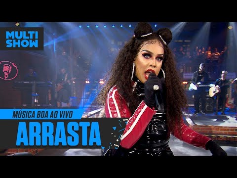Arrasta | Gloria Groove | Léo Santana | Música Boa Ao Vivo | Música Multishow