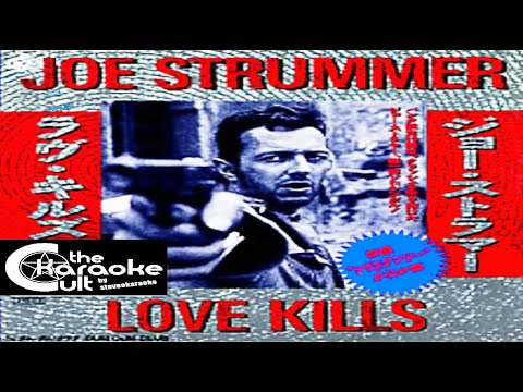 Love Kills - Joe Strummer