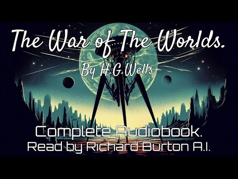 The War of the Worlds by H.G.Wells. Complete Audiobook.