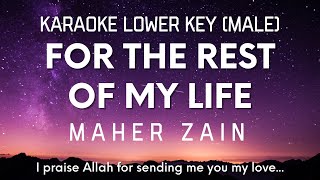 Download lagu Rest Of My Life - Maher Zain Karaoke Lower Key -4 (Nada Rendah) mp3