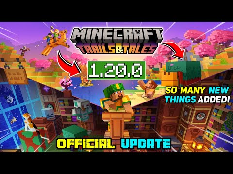 Minecraft Pe 1.20 Official Version Released | Minecraft 1.20.0 Trails & Tales Official Update