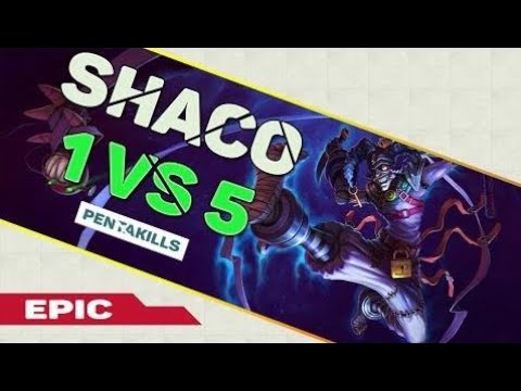Epic 1v5 Shaco Pentakills Compilations | Best Shaco plays All time