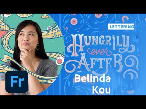 Lunch Time Lettering with Belinda Kou - 1 of 2 | Adobe Creative Cloud