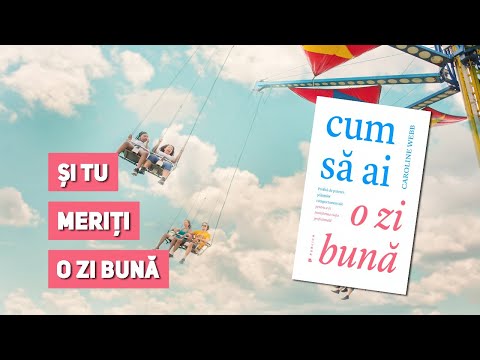 Semn de carte Ep. 218 - Caroline Webb - Cum să ai o zi bună