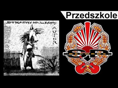 STRACHY NA LACHY - Przedszkole [OFFICIAL AUDIO]