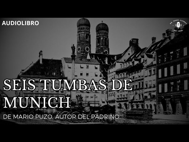 Vídeo relacionado con Seis tumbas en Múnich: Una historia criminal movida por la venganza