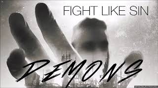 Fight Like Sin - Demons