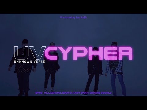 UV Cypher Ep.2 - Woodie Gochild, Hash Swan, Sway D, Killagramz (Woodie Gochild,