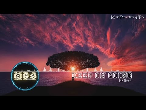 Keep On Going by Jack Elphick - [RnB Music]