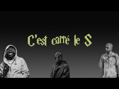 Naps feat. Ninho & Gazo - C'est carré le S (Paroles)