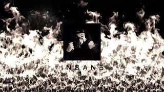 ASIS: INSANE [OFFICIAL AUDIO]
