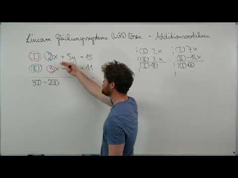 Additionsverfahren | Linearkombinationen von Gleichungen zum Lösen des Gleichungssystems (LGS lösen)