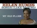 Helen Humes - My Old Flame (Official Audio)