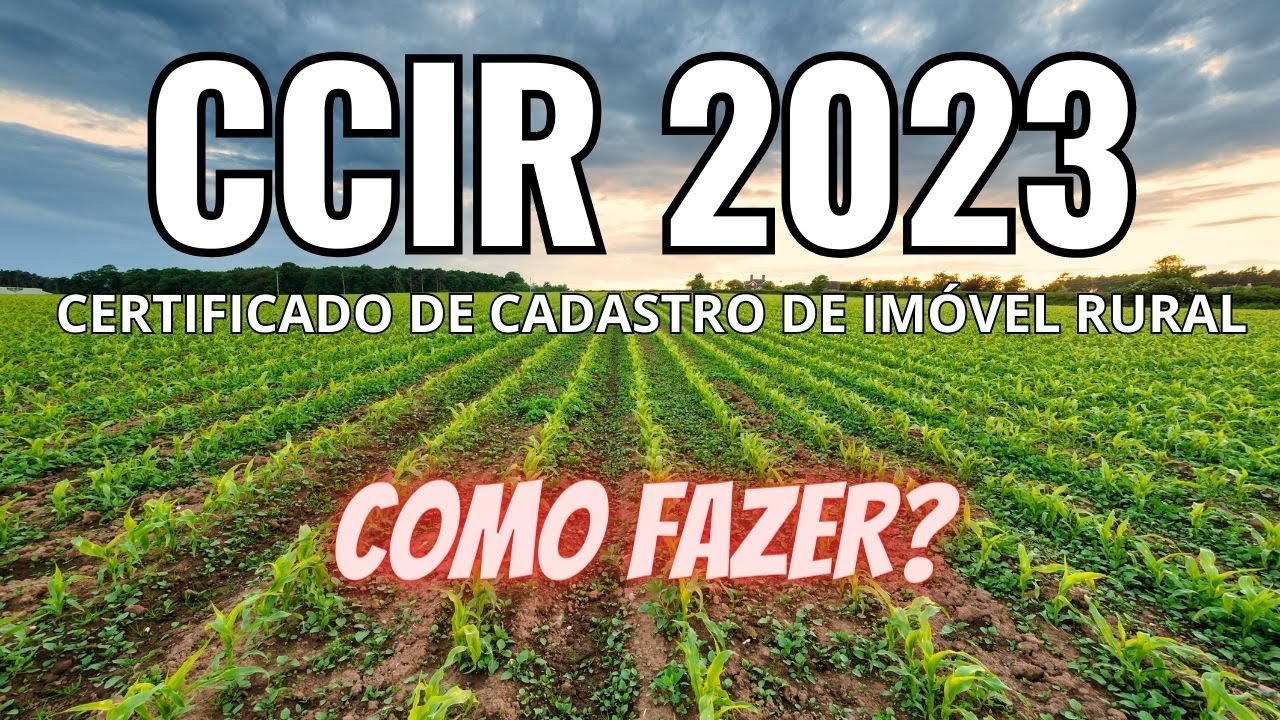 Como fazer CCIR 2023 no INCRA?