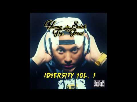 [05] Young Saint The Great-City of the H (Feat Slim Savage GT Garza) [Prod By Bruce Bang]