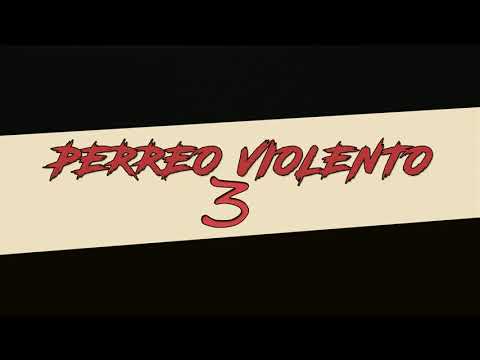 PERREO VIOLENTO 3 (EDIT) - Lauty Deejay Feat Leo Dj