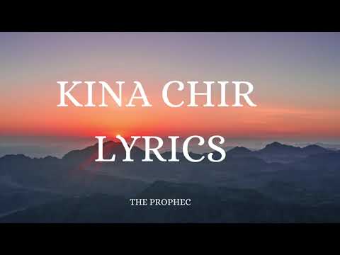 KINA CHIR LYRICS