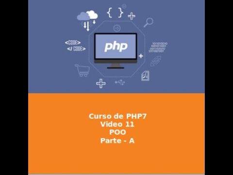 11 - Curso de PHP7 - POO A