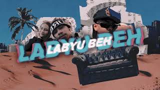 Paul N Ballin - LABYU BEH (Official Lyric Video)