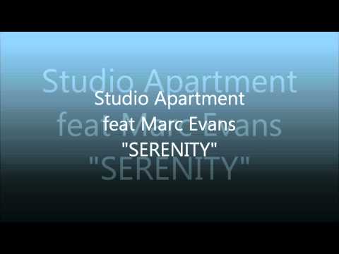 Studio Apartment feat Marc Evans SERENITY Mixed By Simon Dunmore