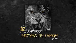 Download lagu DZ - C'est nous les Lyonnais feat. Zeguerre (Audio Officiel) mp3