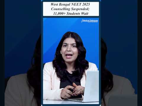 West Bengal's NEET 2025 Counselling Suspension #shorts #neet2025 #neet #neetcounselling #newstoday