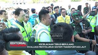 Kecelakaan Terus Berulang, Evaluasi Menyeluruh Sistem Transportasi Laut - Editorial Parlemen