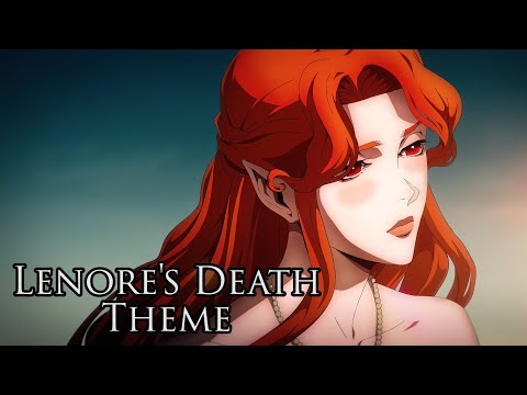 Lenore's Death Theme | Castlevania Season 4 - Emotional Remake