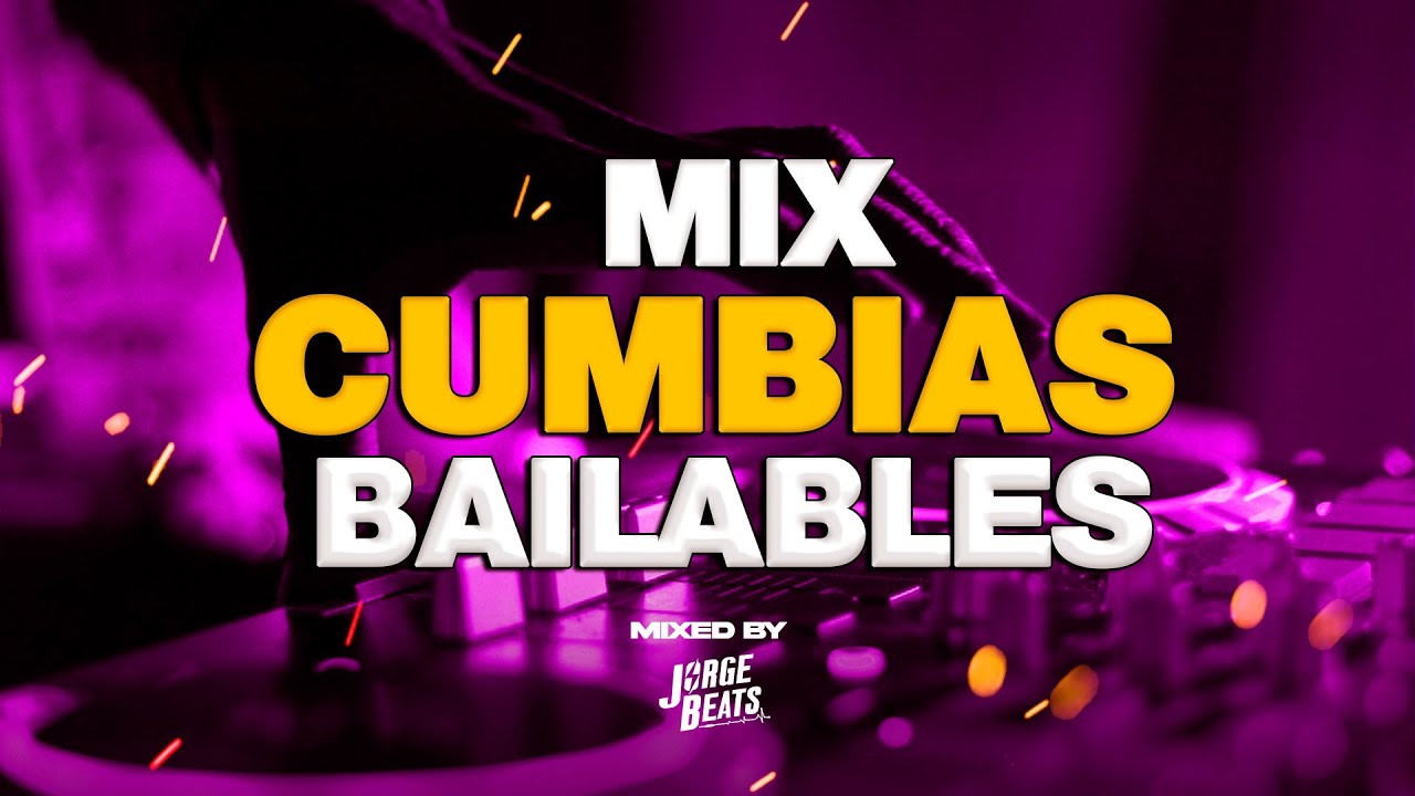 MIX CUMBIAS BAILABLES SOLO ÉXITOS VOL.1 | JORGE BEATS