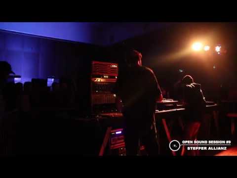OPEN SOUND SESSION#9 - STEPPER ALLIANZ play LKJ remix by Wicked & Bonny