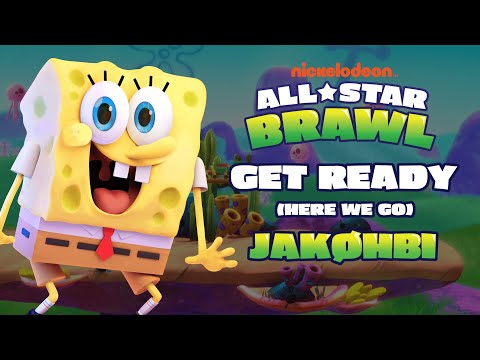 Get Ready (Here We Go) - JAKØHBI (Nickelodeon All Star Brawl Trailer Theme)