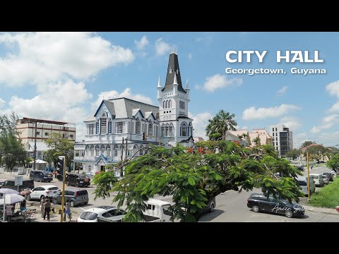 City Hall, Georgetown Guyana
