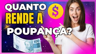 QUANTO RENDE A POUPANÇA? - EDUCAÇÃO FINANCEIRA -AULA 03 #poupança #cadernetadepoupança