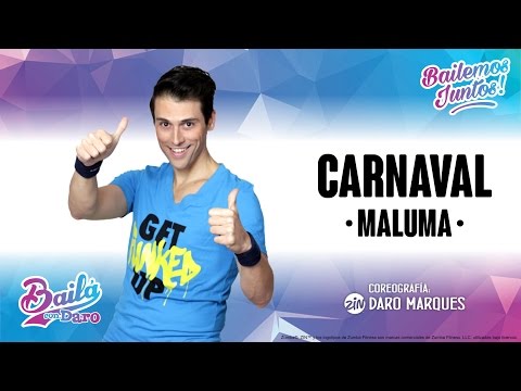 Carnaval (Maluma) • Choreo for Zumba® by ZIN™ Daro Marques