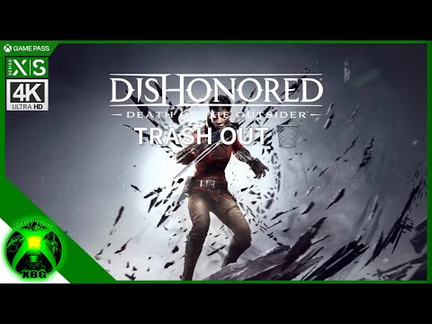 Dishonored Death Of The Outsider - How To Take Out The Trash